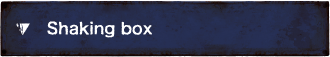 Shaking box